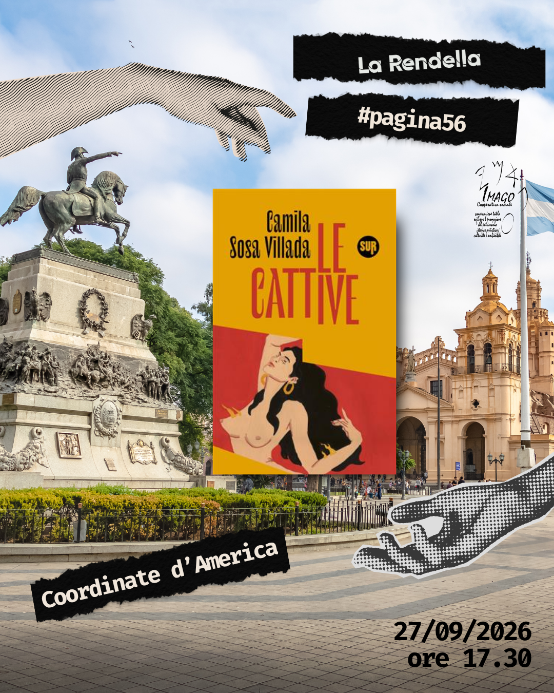 Copertina del libro "Le cattive" di Camila Sosa Villada, Edizioni SUR, letto dal gruppo di lettura Pagina56 della Biblioteca La Rendella di Monopoli